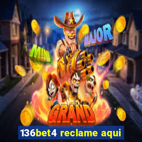 136bet4 reclame aqui